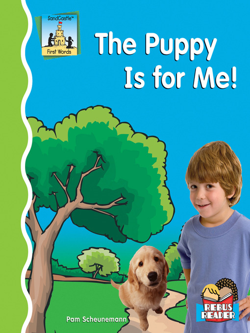 Title details for Puppy Is for Me! by Pam Scheunemann - Available